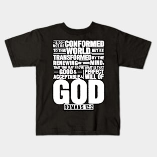 Romans 12:2 Kids T-Shirt